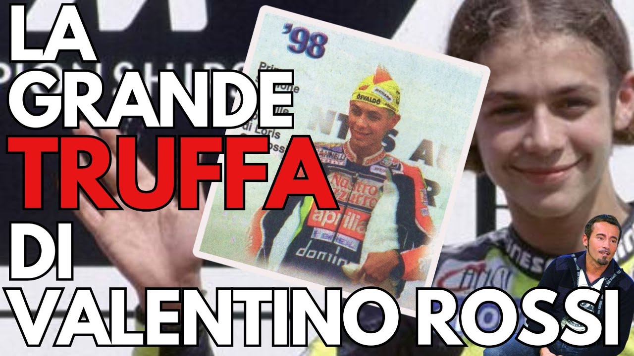 LA GRANDE TRUFFA DI VALENTINO ROSSI