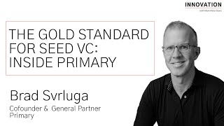 The Gold Standard for Seed VC: Inside Primary