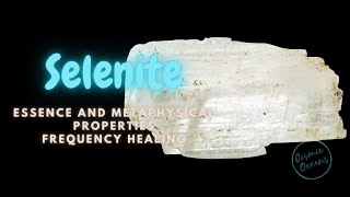 Selenite Crystal Healing Frequency - Cleanse Energy - Raise Vibration