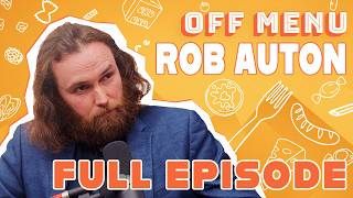 Rob Auton wants all the sofas he’s ever sat on | Off Menu w/ Ed Gamble and James Acaster Podcast 🍽️