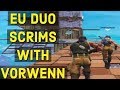 EU Duo scrims with Vorwenn