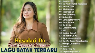 Husadari Do ~ Flora Hasugian ~ TOP HITS Batak Terbaru 2023 ~ Lagu Batak Terbaik dan Terpopuler 2023