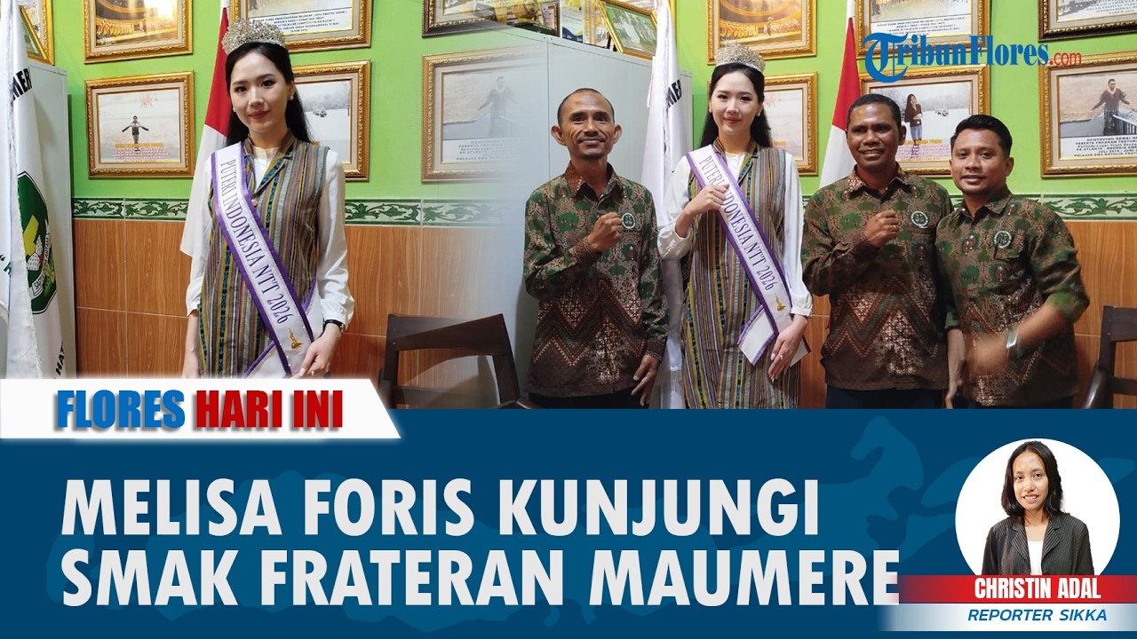 FLORES HARI INI: Wakili NTT di Puteri Indonesia, Melisa Foris Kunjungi SMAK Frateran Maumere