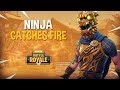 Ninja Catches Fire!?! - Fortnite Battle Royale Gameplay - Ninja