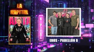 EROS - PABELLON 6 EN LA KAPITAL TELEBILBAO 15 DE MAYO 2024