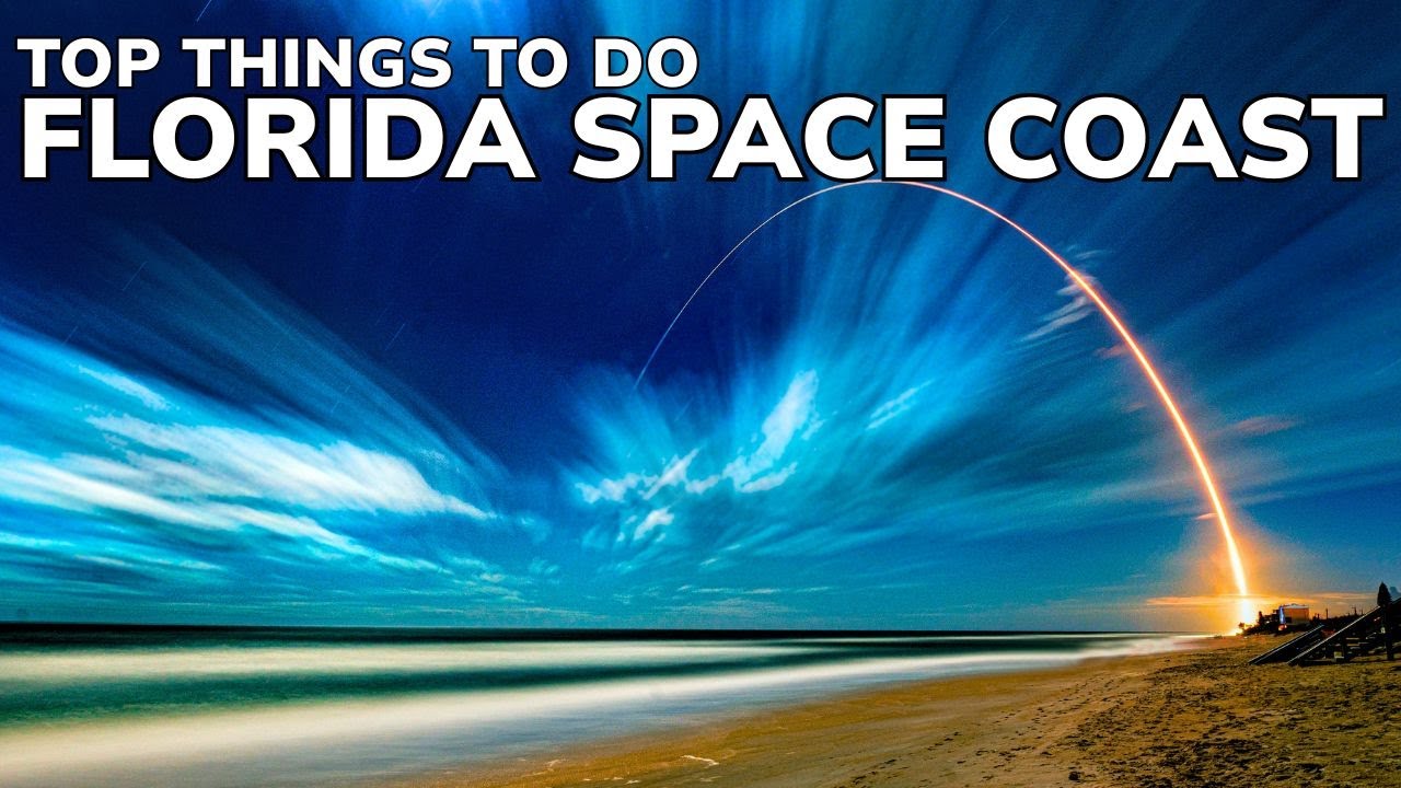 Top Things to do on Florida's Space Coast!