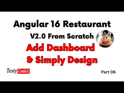 Angular 16 Restaurant Application V2 .O from scratch | Design Beautiful Dashboard