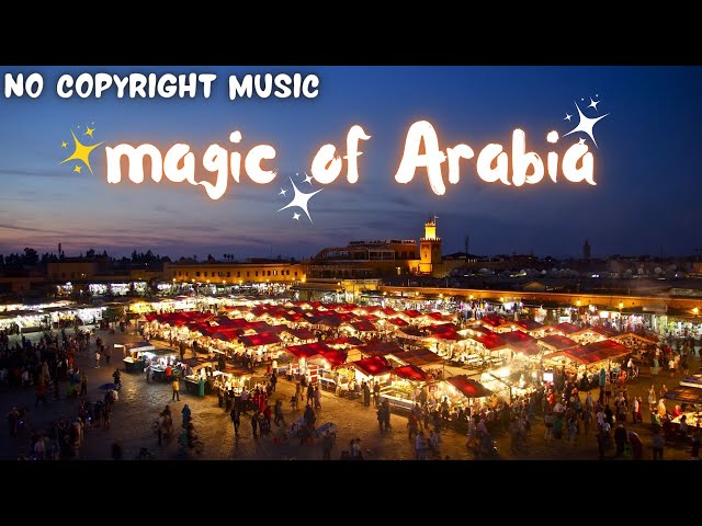 ✨ Magic Of Arabia ✨ Lofi Chill Remix Anime | Lofi Chill ChocoChip | No Copyright Music