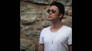 Deniz Demiröz Seni Çok Seviyorum Anatolian Heart