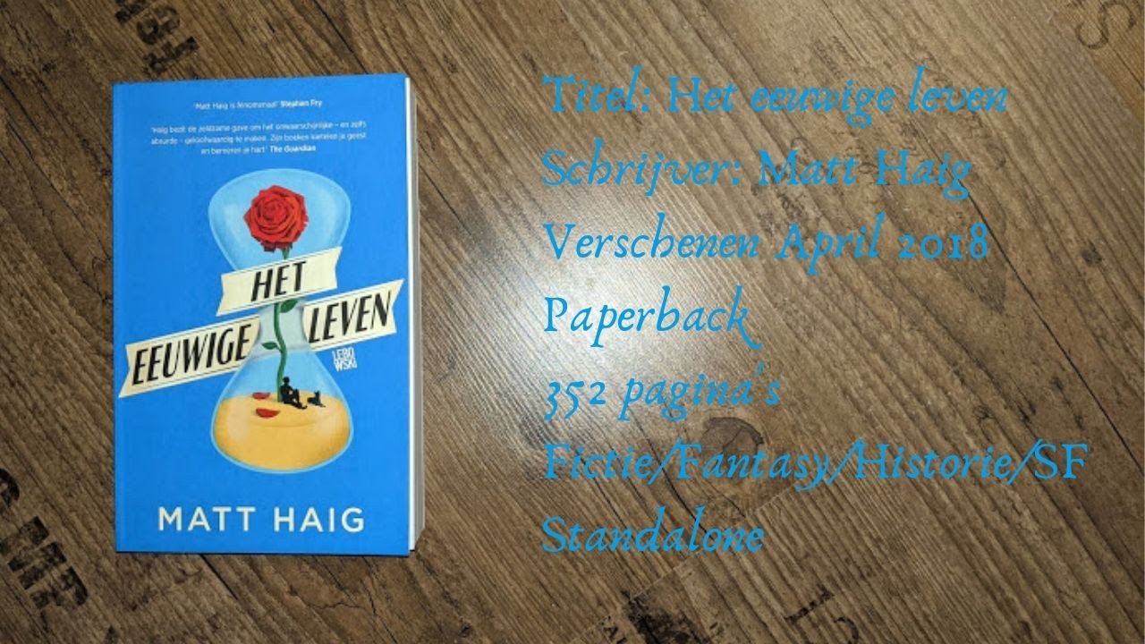 Boekrecensie: Het eeuwige leven - Matt Haig - YouTube