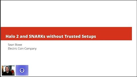 Zcash: Halo 2 and SNARKs without Trusted Setups