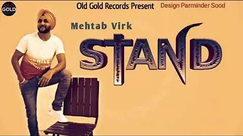 Stand   Mehtab Virk, The Kidd   Official Video   New Punjabi Song 2019