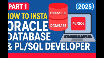 🚀 Part 1 | How to Install Oracle Database & PL/SQL Developer Step by Step (2025) 💻