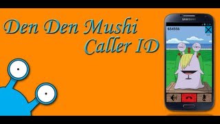 Den Den Mushi Android Caller ID screenshot 2