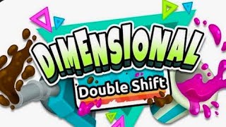 En est obligé de jouer son manette sur dimensional double shift