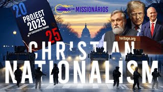 (Documentário) - Atualização da Lei Dominical / Projeto 2025 é o Nacionalismo Cristão