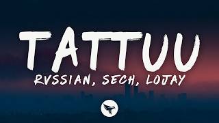Rvssian - TATTUU (Letra/Lyrics) ft. Sech & Lojay