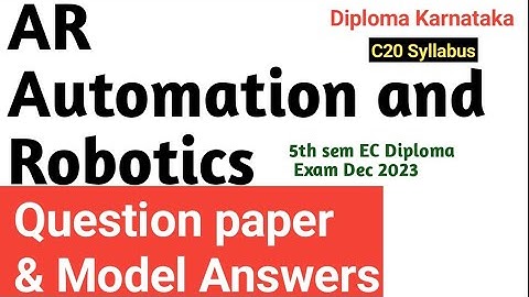 Automation and Robotics Question paper & model Answers|#Diploma EC Exam Dec 2023 #AR Question paper