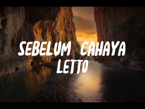 Letto - Sebelum