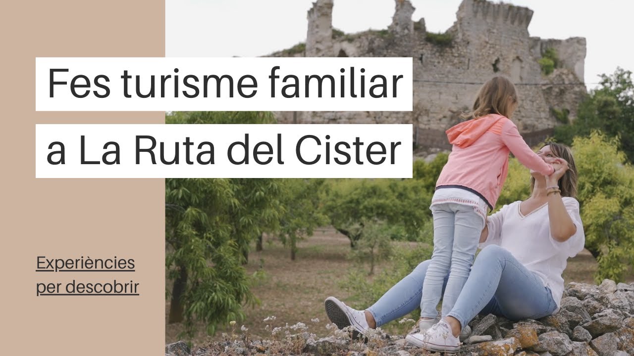 Fes turisme familiar a La Ruta del Cister