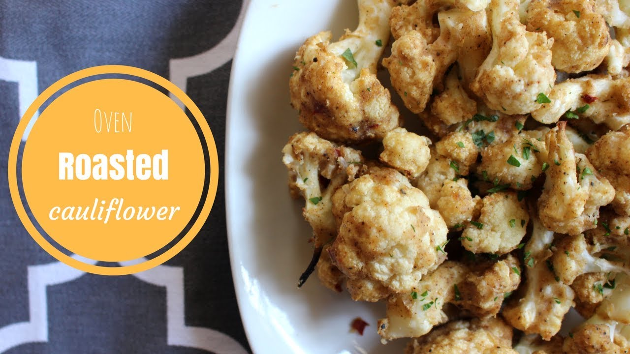 Oven Roasted Cauliflower YouTube