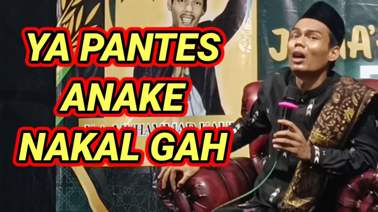PANTES ANAKE NAKAL GAH, KYAI BARIDIN MUDA