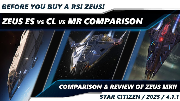 RSI Zeus Mk II ES vs CL vs MR | Before You Buy | Which Version Should You Buy | 4K