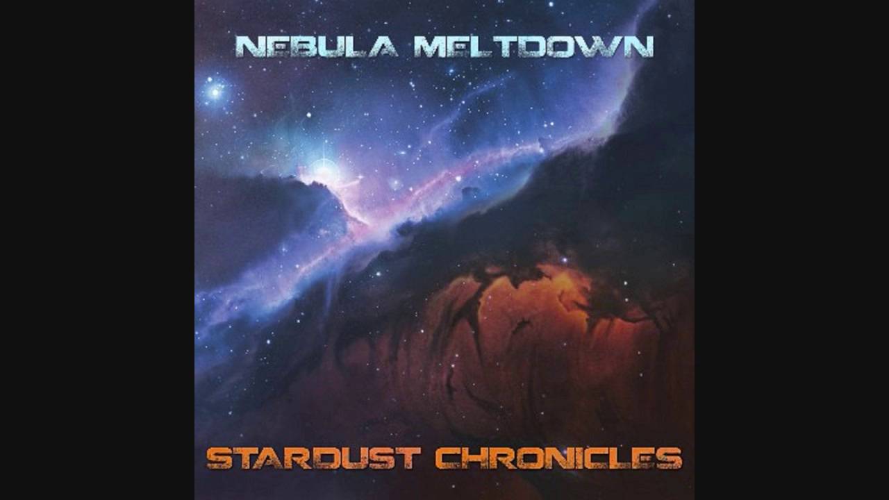 Nebula Meltdown - Stardust Chronicles