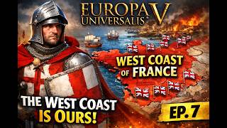 The West Coast Is Ours! | EU5 Britain Campaign Ep. 7