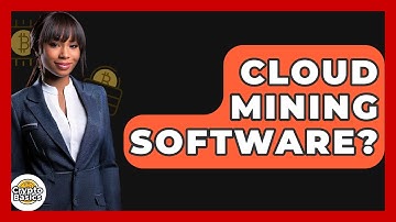 Cloud Mining Software? - CryptoBasics360.com