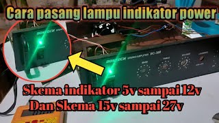 Download Lagu CARA PASANG LAMPU INDIKATOR POWER AMPLIFIER DAN SKEMANYA MP3