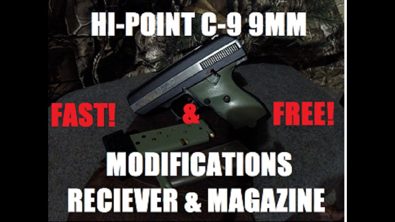 Hi-Point C-9: Fast, Free & Easy Modifications. - YouTube