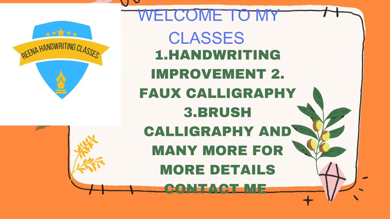 HANDWRITING IMPROVEMENT CLASSES AND CALLIGRAPHY CLASSES BY REENA PATHAK ONLINE AND OFFLINE BOTH 
