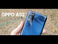 OPPO A52 шолу бейнесі