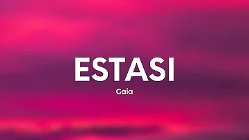 Gaia - ESTASI (Testo/Lyrics)
