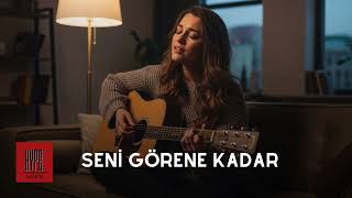 Seni Görene Kadar