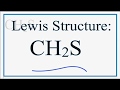 CH2S Lewis Structure Concepts