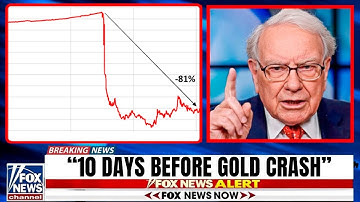"The Gold Market Will Collapse Before November" - Warren Buffett