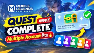 Easily Complete the Mobile Legends: Bang Bang Quest | Play Store Quest With Multiple Accounts screenshot 2