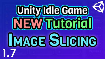 (Ep 1.7) Image Slicing- Unity C# Idle Game Tutorial Series [2021 Edition]