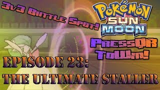 Sun/Moon Battle Spot PressQRToWin Episode 23: The Ultimate Staller