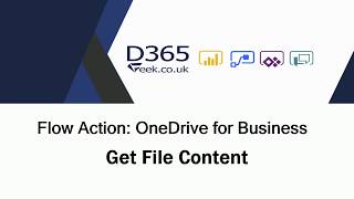 Flow Actions: OneDrive for Business -  Get File Content