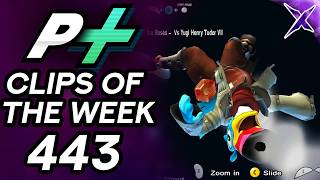 Project Plus Clips Of The Week Episode 443