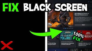 How To Fix Black Screen in Battle.net (Easy Steps)
