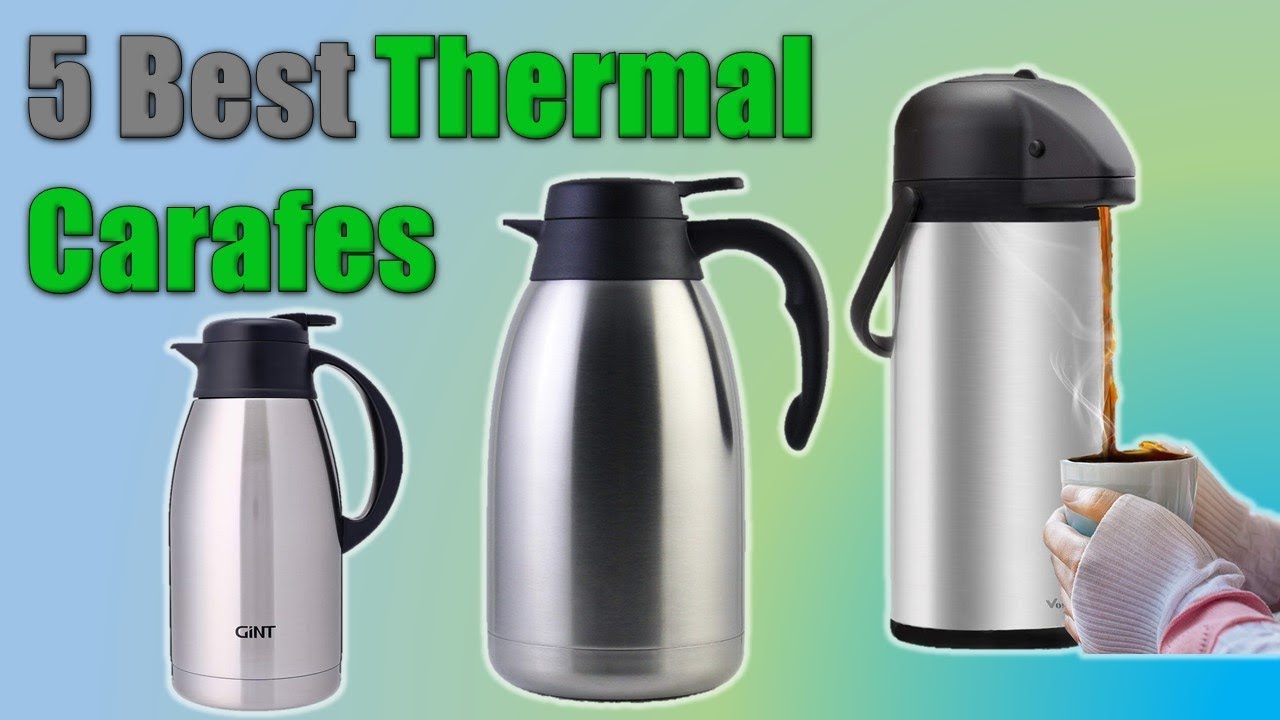 Top 5 Thermal Carafes Reviews Best Thermal Carafes YouTube