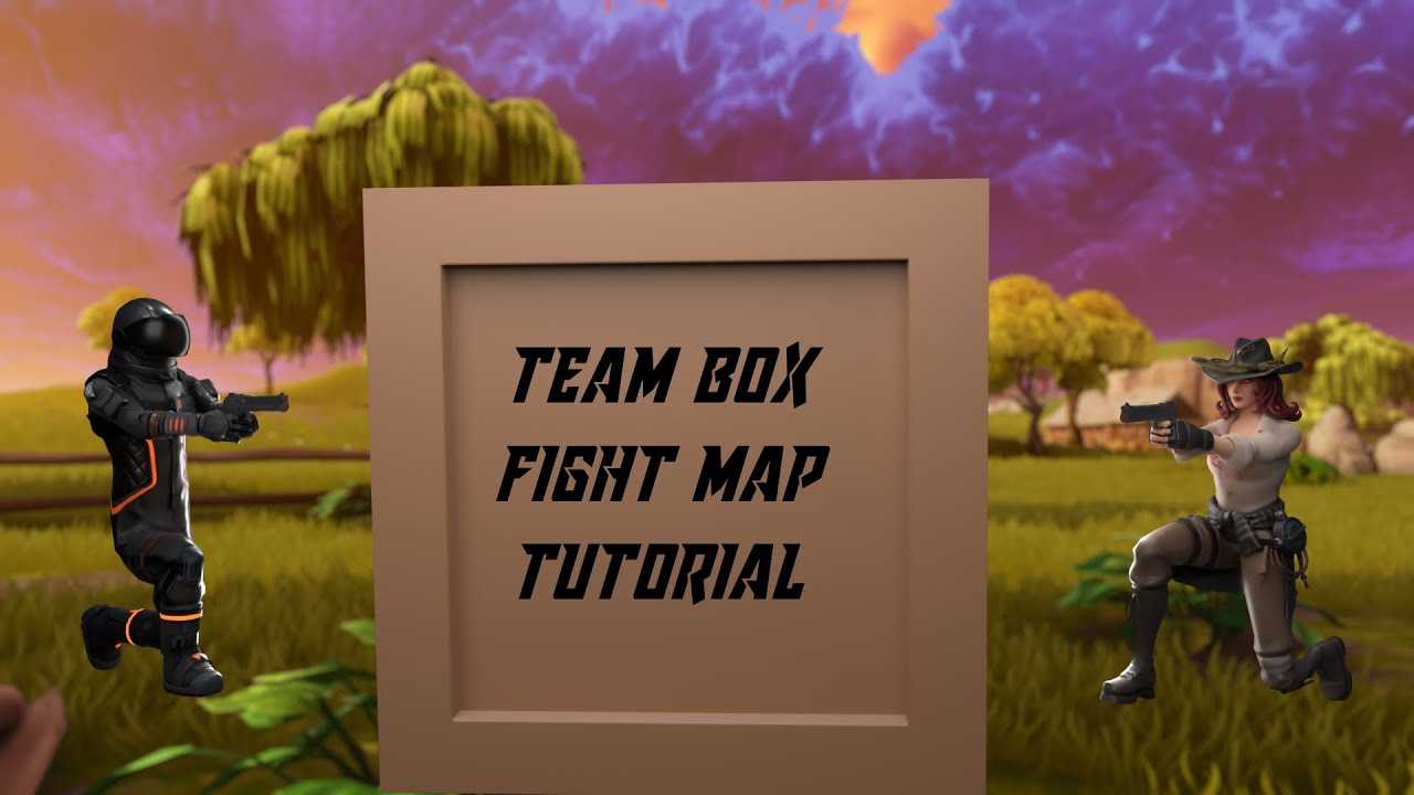 team boxfight map tutorial - chapter 2