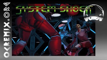 OC ReMix #3245: System Shock 
