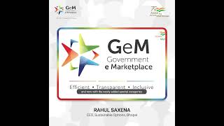 Rahul Saxena, A Seller from Bhopal, Shares his experience with #GeM.