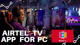 AirTel TV App For PC [ Download For Window 11/10/7 or Mac Laptop] screenshot 4