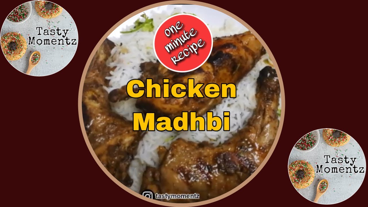 Chicken Madhbi- One minute recipe - YouTube
